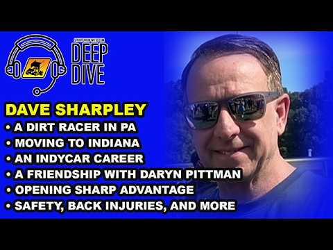 SprintCarUnlimited.com Deep Dive: This week's guest is Dave Sharpley, owner of Sharp Advantage - dirt track racing video image