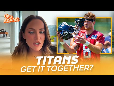 Kay Adams Asks If Titans Will Get It Together For QB Will Levis In