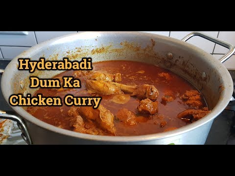 Hyderabadi Dum Chicken Curry[Insanely Good Hyderabadi Chicken Curry|