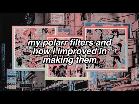 how i improved in making my polarr filters