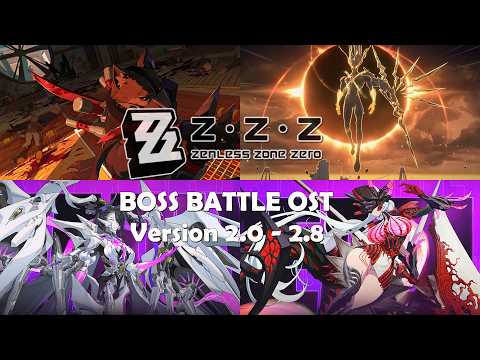 Zenless Zone Zero All Boss Battle Theme OST Collection 2.0 to 2.8