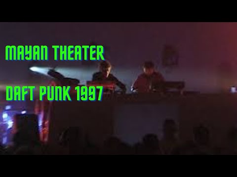 Mayan theater 1997 Daft Punk