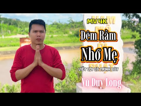 Đêm Rằm Nhớ Mẹ | Vũ Duy Long ( Vu lan báo hiếu 2025 )