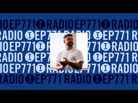 Toolroom Radio EP771 - Presented by Danny Rhys