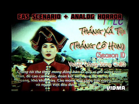 EAS SCENARIO + ANALOG HORROR #01 | THÁNG XÁ TỘI SS2 - Vol 2 (Vùng Sóng Chết) 👹😈