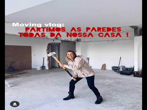 Início das obras na casa nova (partimos a casa toda!)