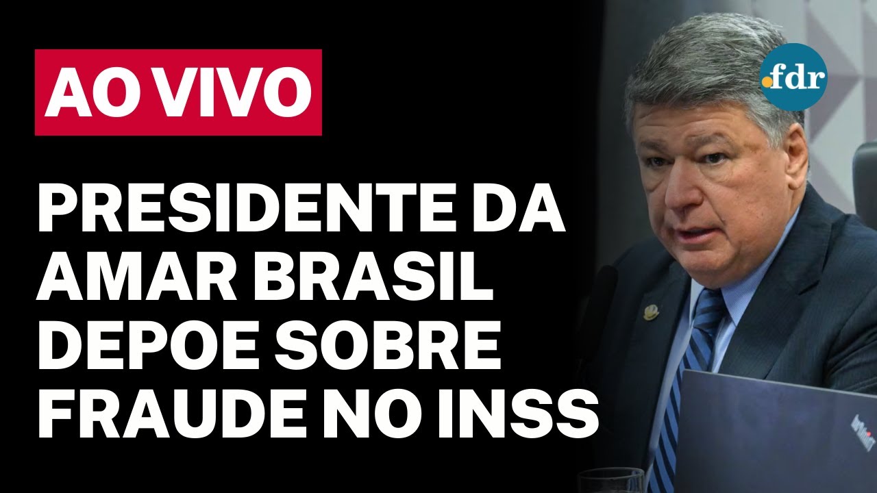 🔴 CPMI DO INSS AO VIVO: PRESIDENTE DA AMAR BRASIL É CONFRONTADO SOBRE FRAUDE BILIONÁRIA