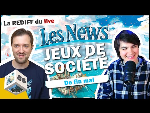 Les actus ludiques de fin mai (#86)