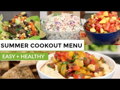 SUMMER COOK OUT MENU | 7 Easy + Healthy Recipes - UCj0V0aG4LcdHmdPJ7aTtSCQ