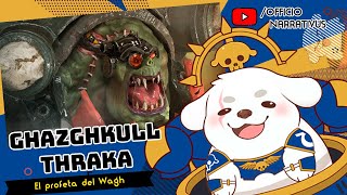 Officio Narrativus Ghazghkull Mag Uruk Thraka