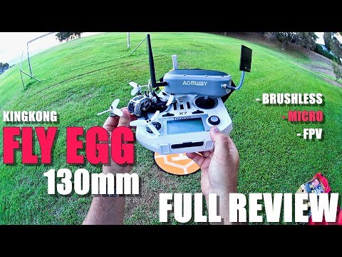 KINGKONG FLY EGG 130 FPV Racing Drone - Full Review - Unboxing, Inspection, Flight Test, Pros & Cons - UCVQWy-DTLpRqnuA17WZkjRQ