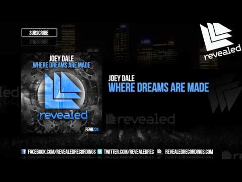 Joey Dale - Where Dreams Are Made [OUT NOW!] - UCnhHe0_bk_1_0So41vsZvWw
