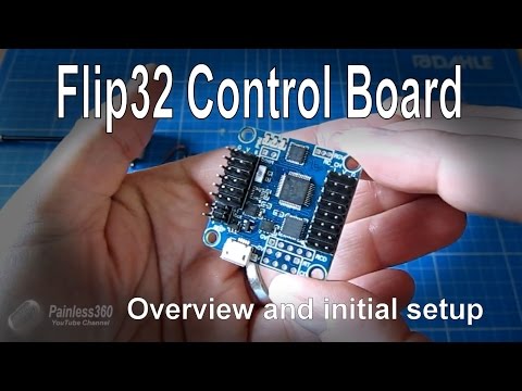 Flip32 Flight Control Board: Overview, Cleanflight install and comparison with Naze32 - UCp1vASX-fg959vRc1xowqpw