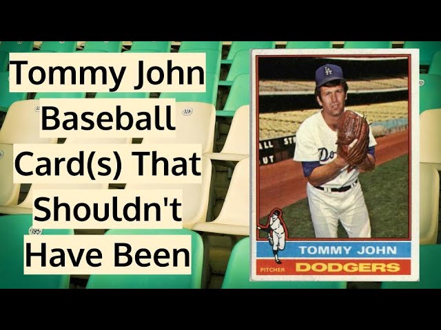 The Tommy John Baseball Card You Need to Have