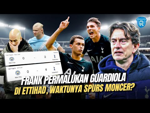 Thomas Frank Pimpin Tottenham Bikin Kemenangan Atas Guardiola, Alarm Bahaya untuk Manchester City?
