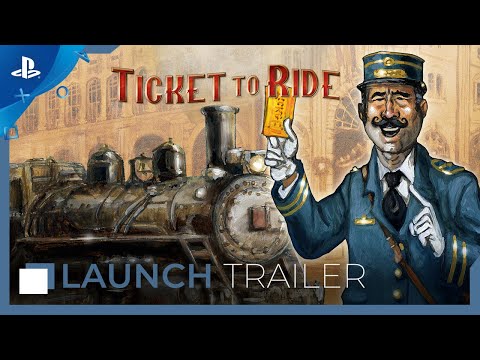 Ticket to Ride - Launch Trailer | PS4