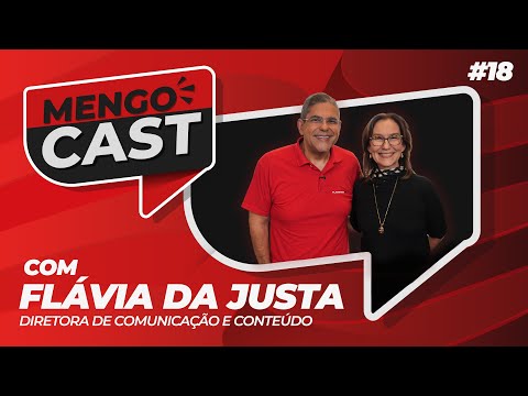 FLAVIA DA JUSTA - MENGOCAST #18