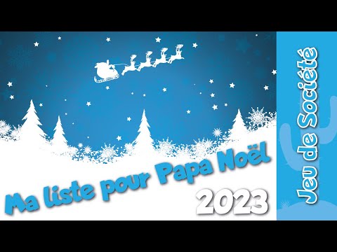 Ma liste de jeux de société pour Papa Noël 2023