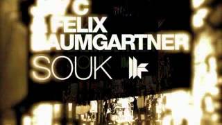 Jay C & Felix Baumgartner - Souk (Vertigo's Blissed Out Remix)
