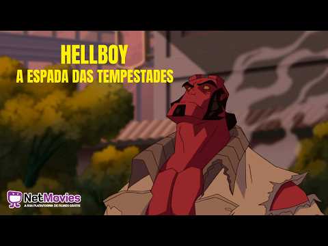 Hellboy: A Espada das Tempestades (2006) - Filme Completo Dublado GRÁTIS - Filme de Ação | NetMovies