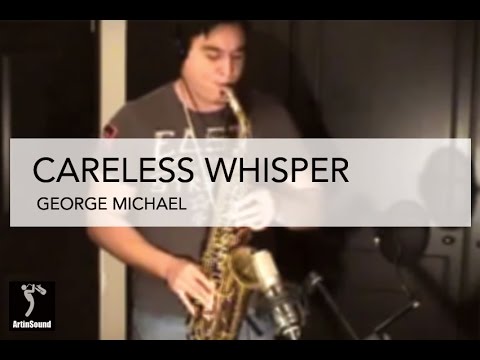 Careless Whisper by George Michael - Alto sax cover