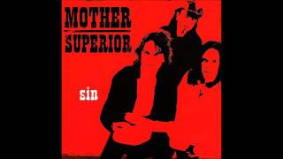 Mother Superior - Sin