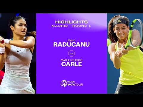 Emma Raducanu vs. Maria Carle | 2024 Madrid Round 1 | WTA Match Highlights