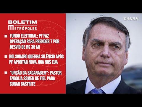 Bolsonaro fala após PF apontar nova joia nos EUA; Pastor engolia s3men de fiel para curar gastrite