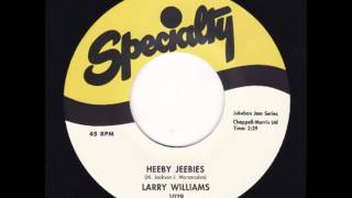 Larry Williams - Heeby Jeebies