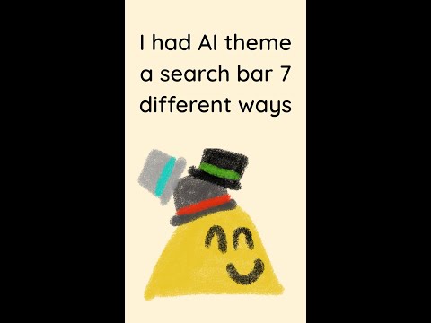 I had AI theme a search bar 7 different ways