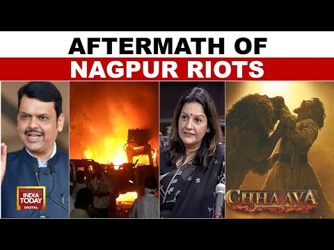 Nagpur Riots: Curfew Imposed, Film 'Chhaava' Controversy, CM Fadnavis' Strong Stance | India Today