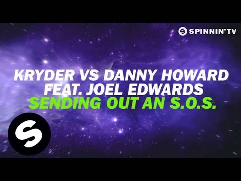 Kryder vs Danny Howard feat. Joel Edwards - Sending Out An S.O.S. (OUT NOW) - UCpDJl2EmP7Oh90Vylx0dZtA