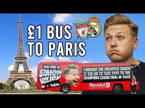 £1 Bus from Liverpool to Paris - Champions League Final - Day 2