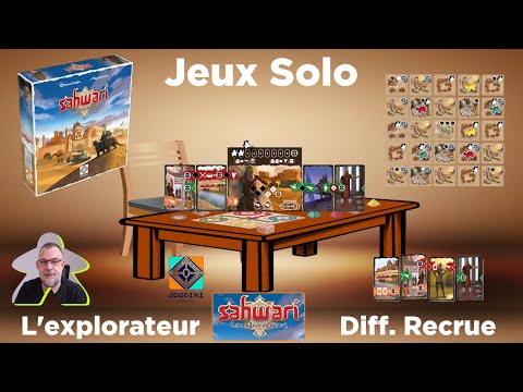 Sahwari - Partie 1 - Explorateur | Joodini editions | jeu de société