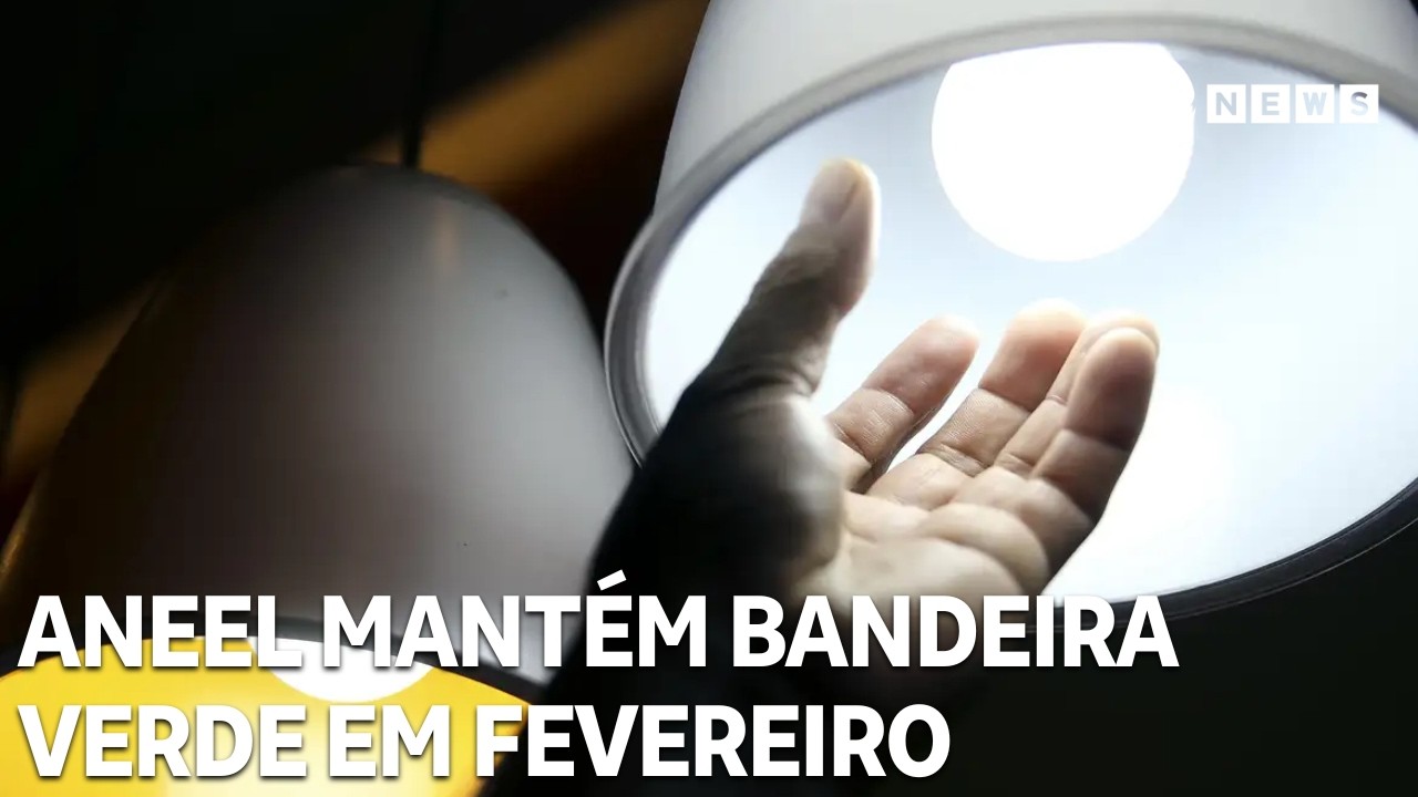 Aneel mantém bandeira verde em fevereiro