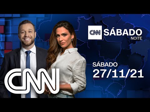 CNN SÁBADO NOITE - 27/11/2021