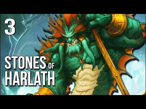 Stones Of Harlath | Part 3 | I Heard You Like Fish Sticks?