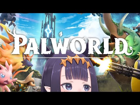 【Palworld】 Let's See.....