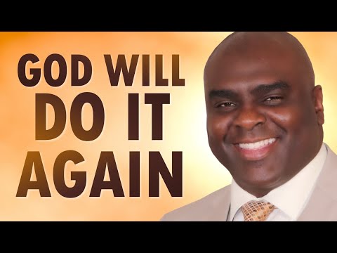 God Will Do It Again