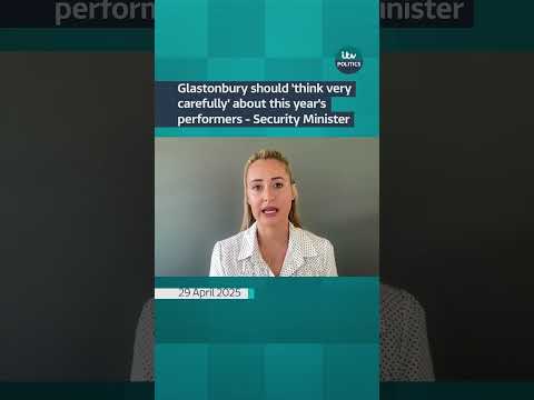 Glastonbury should 'think very carefully' about this year's performers - Security Minister  #itvnews