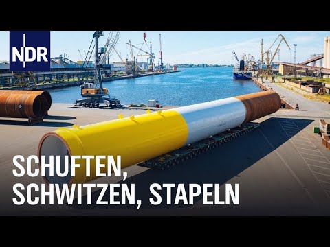 Rostocker Überseehafen: Voller Einsatz für die Windkraftanlage | Die Nordreportage | NDR Doku