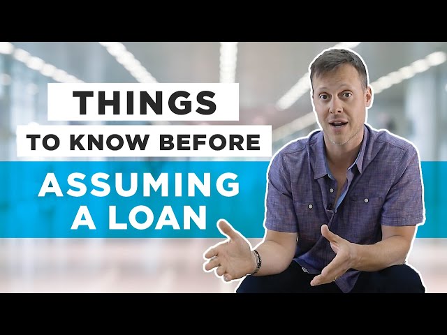 What is a Loan Assumption?
