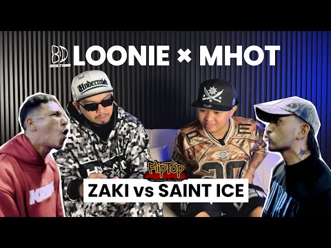LOONIE × MHOT | BREAK IT DOWN: Rap Battle Review E352 | FLIPTOP: ZAKI vs SAINT ICE