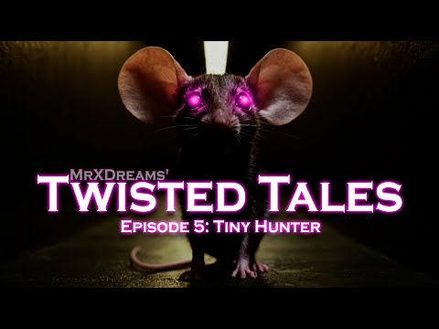 Twisted Tales Episode 5: Tiny Hunter | NoSleep Horror Story