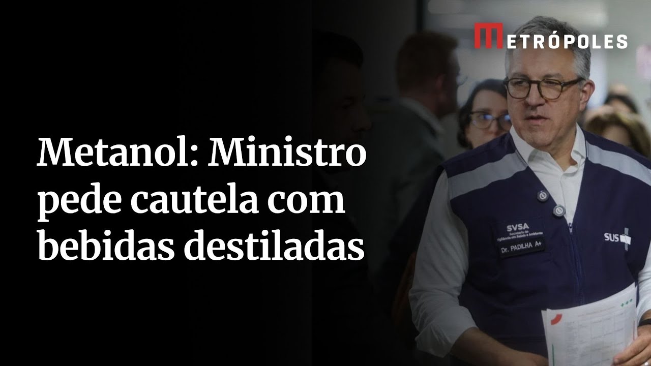 Ministro da saúde consumo de bebidas destiladas sem certeza da origem deve ser evitado