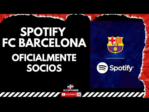 FC Barcelona y Spotify oficialmente socios por una millonada