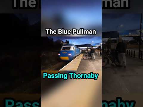 The Blue Pullman Passing Thornaby #shorts