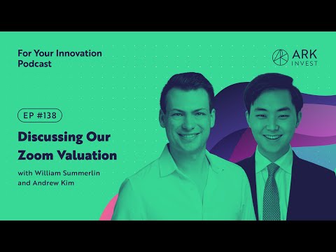 Discussing our Zoom Valuation with Will Summerlin and Andrew Kim