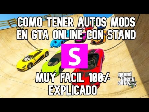 COMO TENER AUTOS MODS EN GTA ONLINE CON STAND | GTA V ONLINE 2024