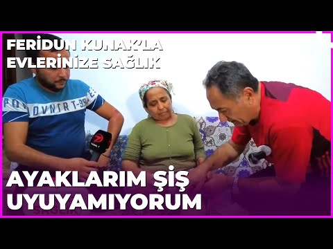 Ayak Şişliğinin Mucize Tedavisi | Dr. Feridun Kunak’la Evlerinize Sağlık